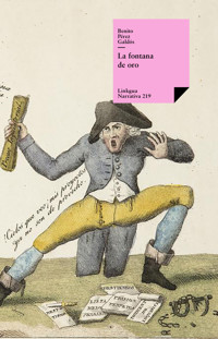 La fontana de oro - Benito Pérez Galdòs - E-Book
