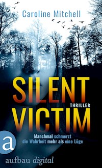 Silent Victim - Caroline Mitchell - E-Book