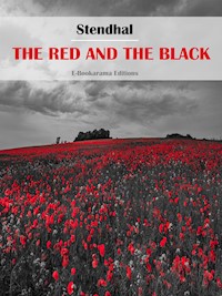 The Red and the Black - - Stendhal - E-Book