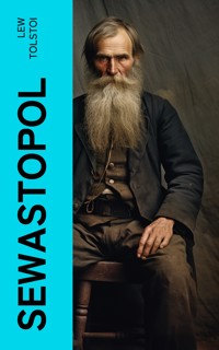 Sewastopol - Lew Tolstoi - E-Book