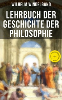 Lehrbuch der Geschichte der Philosophie - Wilhelm Windelband - E-Book