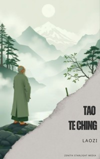 Tao Te Ching - Laozi - kostenlos E-Book