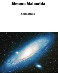 Kosmologie - Simone Malacrida - E-Book