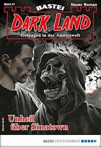 Dark Land 31 - Horror-Serie - Logan Dee - E-Book