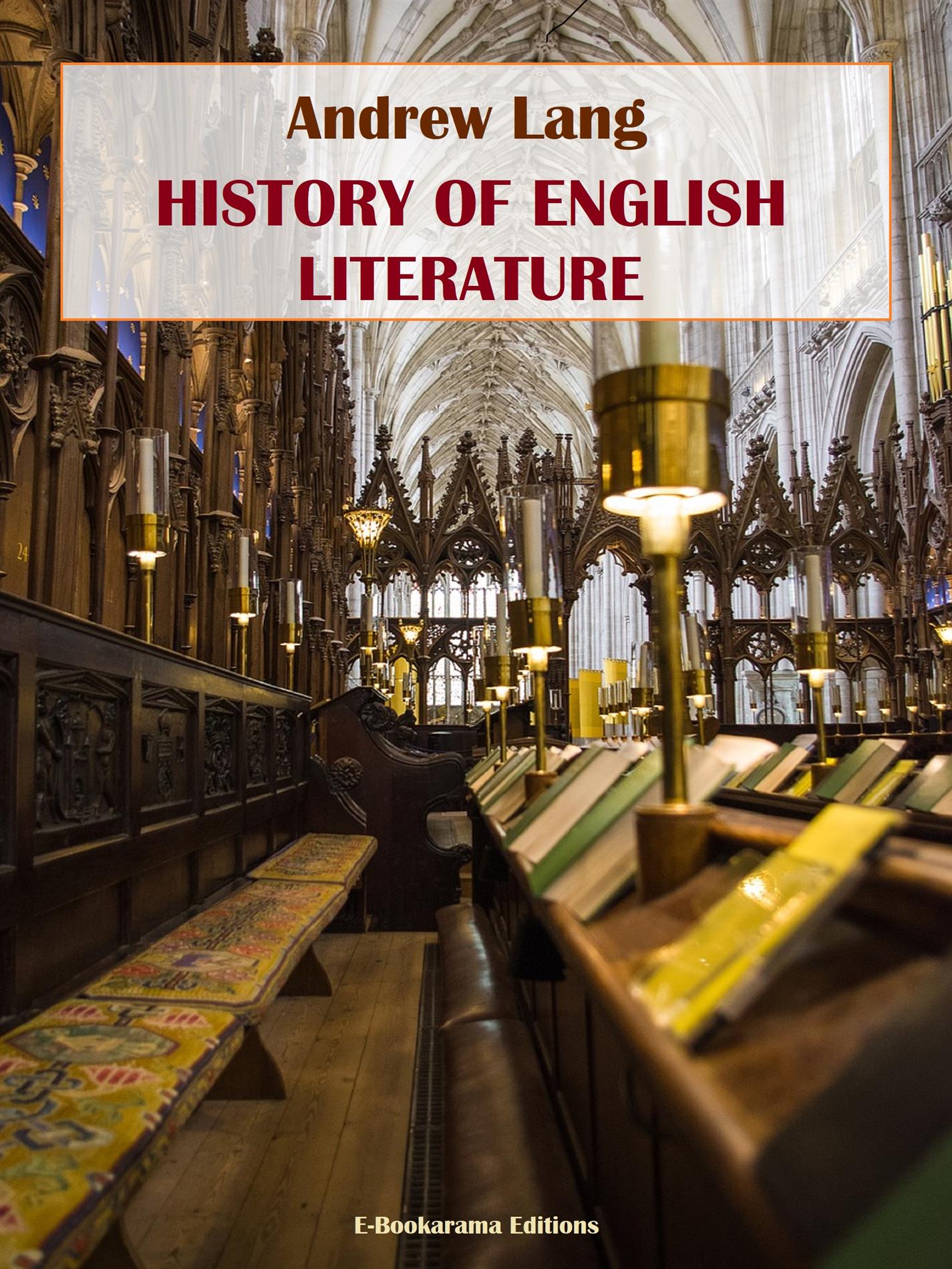 History of English Literature - Andrew Lang - E-Book