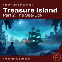 Treasure Island (Part 2: The Sea-Cok) - Robert Louis Stevenson - Hörbuch