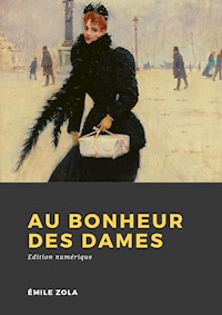 Au Bonheur des Dames - Émile Zola - E-Book