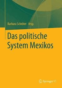 Das politische System Mexikos - - E-Book