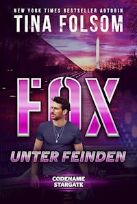 Fox - Unter Feinden - Tina Folsom - E-Book + Hörbuch