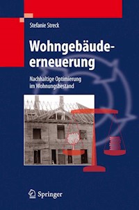 Wohngebäudeerneuerung - Stefanie Streck - E-Book