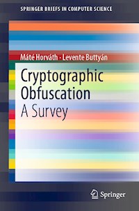 Cryptographic Obfuscation - Máté Horváth - E-Book