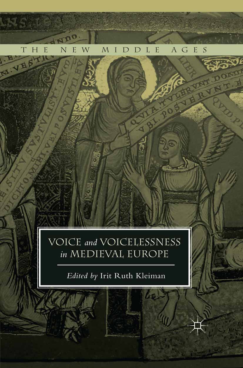 Voice and Voicelessness in Medieval Europe -  - E-Book