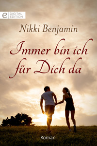 Immer bin ich für Dich da - Nikki Benjamin - E-Book