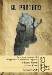 El pantano - Eduardo Sartelli - E-Book
