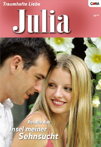 Insel meiner Sehnsucht - Rosalie Ash - E-Book