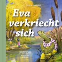 Eva verkriecht sich - Jayne Clark - E-Book