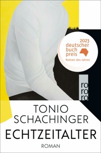 Echtzeitalter - Tonio Schachinger - E-Book