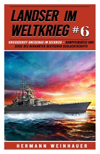 Landser im Weltkrieg 6 - Hermann Weinhauer - E-Book