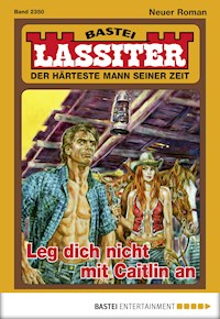 Lassiter 2350 - Jack Slade - E-Book