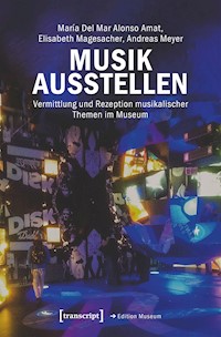 Musik ausstellen - María Del Mar Alonso Amat - E-Book