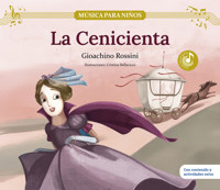 La Cenicienta - Gioachino Rossini - E-Book