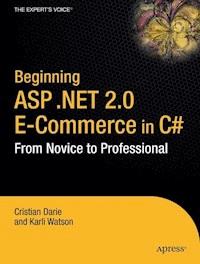 Beginning ASP.NET 2.0 E-Commerce in C# 2005 - Cristian Darie - E-Book
