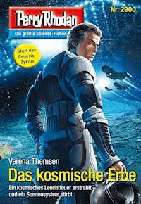 Perry Rhodan 2900: Das kosmische Erbe -  Verena Themsen - E-Book + Hörbuch
