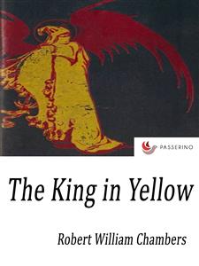 The King in Yellow - Robert William Chambers - E-Book