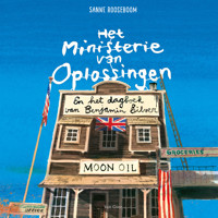 Het Ministerie van Oplossingen en het dagboek van Benjamin Silver - Sanne Rooseboom - Hörbuch