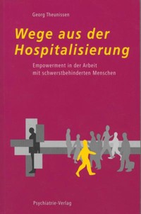 Wege aus der Hospitalisierung - Georg Theunissen - E-Book