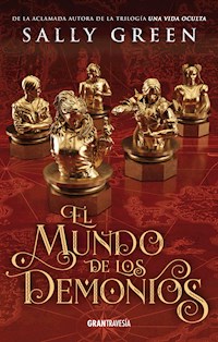 El mundo de los demonios - Sally Green - E-Book