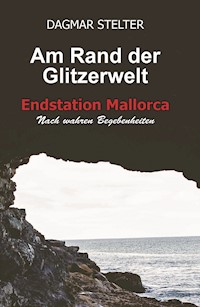 Am Rand der Glitzerwelt - Dagmar Stelter - E-Book