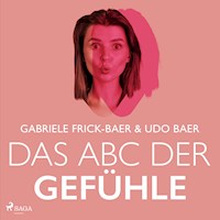 Das ABC der Gefühle - Gabriele Frick-Baer - Hörbuch