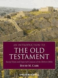 An Introduction to the Old Testament - David M. Carr - E-Book