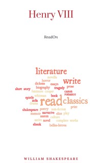 Henry VIII - William Shakespeare - E-Book