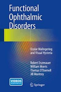 Functional Ophthalmic Disorders - Robert Enzenauer - E-Book