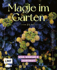 Gartenmomente: Magie im Garten -  - E-Book