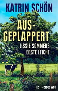 Ausgeplappert - Katrin Schön - E-Book