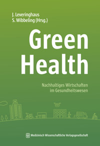 Green Health -  - E-Book