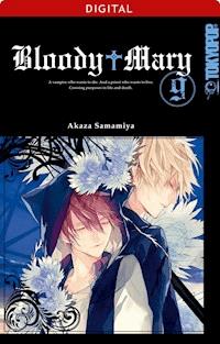 Bloody Mary 09 - Akaza Samamiya - E-Book
