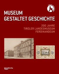 MUSEUM GESTALTET GESCHICHTE -  - E-Book
