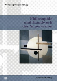 Philosophie und Handwerk der Supervision -  - E-Book