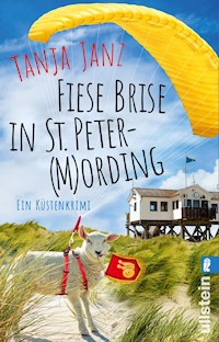 Fiese Brise in St. Peter-(M)Ording - Tanja Janz - E-Book