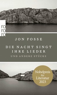 Die Nacht singt ihre Lieder - Jon Fosse - E-Book