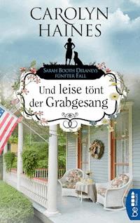 Und leise tönt der Grabgesang - Carolyn Haines - E-Book