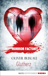 Horror Factory - Glutherz - Oliver Buslau - E-Book