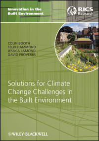 Solutions for Climate Change Challenges in the Built Environment - Colin A. Booth - E-Book