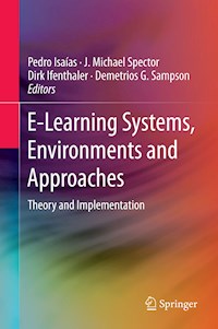 E-Learning Systems, Environments and Approaches -  - E-Book