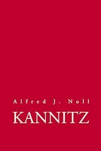 Kannitz - Alfred J. Noll - E-Book