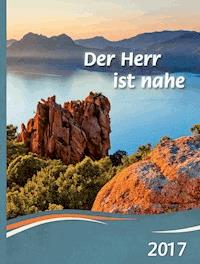 Der Herr ist nahe -  - E-Book